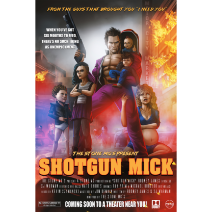 Shotgun Mick Poster